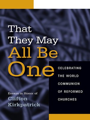 cover image of That They May All Be One